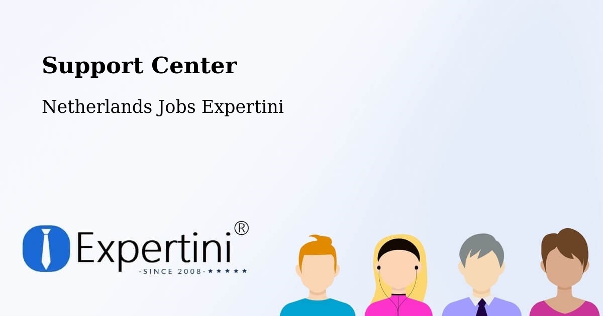 Support Services – Heesch - Netherlands Jobs Expertini